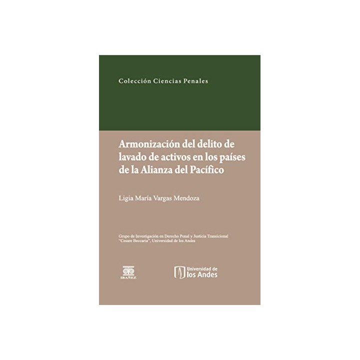 Armonización del delito de lavado de activos en los Países de la Alianza del Pacífico